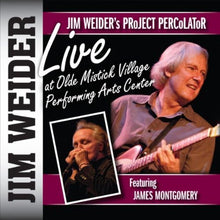 Jim Weider's Percolator Project Live at Olde Mistick Village CD