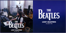 Copy of The Beatles, Lost Masters, Vol 2