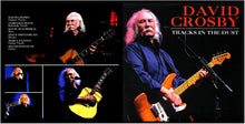 David Crosby, Tracks in the Dust, Santa Barbara, CA