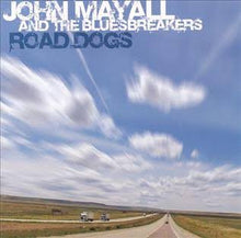 Road Dogs by John Mayall and the Bluesbreakers CD