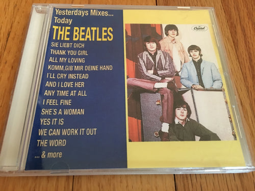 The Beatles Yesterday's Mixes... Today