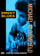 Michael Bloomfield - Sweet Blues DVD